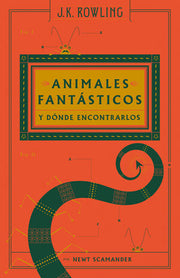 Portada del libro ANIMALES FANTÁSTICOS Y DÓNDE ENCONTRARLOS (BIBLIOTECA DE HOGWARTS) - Compralo en ByAnaCeci.com