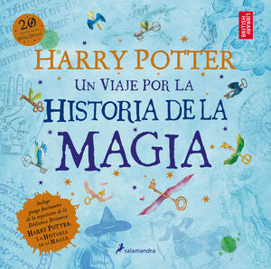Portada del libro UN VIAJE POR LA HISTORIA DE LA MAGIA (HARRY POTTER) - Compralo en ByAnaCeci.com