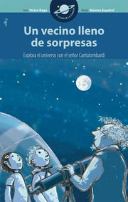 Portada del libro CLUB DE LA CIENCIA. UN VECINO LLENO DE SORPRESAS - Compralo en ByAnaCeci.com