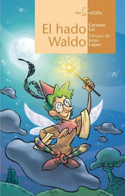 Portada del libro CALCETIN AMARILLO. EL HADO WALDO - Compralo en ByAnaCeci.com