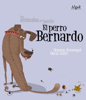 Portada del libro ANIMALES DEL JARDIN. PERRO BERNARDO (IMPRENTA) - Compralo en ByAnaCeci.com
