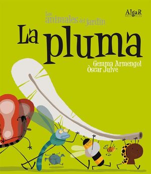 Portada del libro ANIMALES DEL JARDIN. PLUMA (IMPRENTA) - Compralo en ByAnaCeci.com