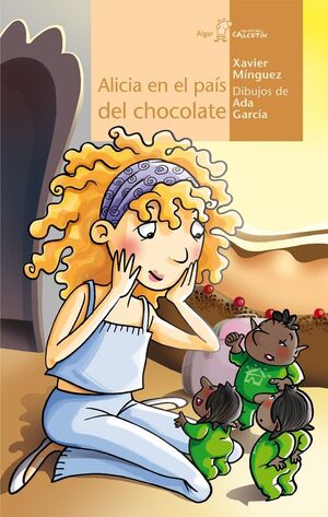 Portada del libro CALCETIN AMARILLO. ALICIA EN EL PAÍS DEL CHOCOLATE - Compralo en ByAnaCeci.com