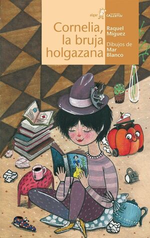 Portada del libro CALCETIN AMARILLO. CORNELIA, LA BRUJA HOLGAZANA - Compralo en ByAnaCeci.com