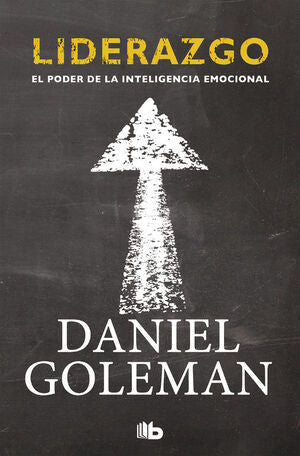 Portada del libro LIDERAZGO. EL PODER DE LA INTELIGENCIA EMOCIONAL - Compralo en ByAnaCeci.com