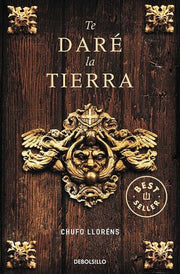 Portada del libro TE DARÉ LA TIERRA - Compralo en ByAnaCeci.com