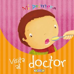 Portada del libro MI PRIMERA VISITA AL DOCTOR - Compralo en ByAnaCeci.com