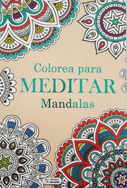 Portada del libro COLOREA PARA MEDITAR CPC112 - Compralo en ByAnaCeci.com