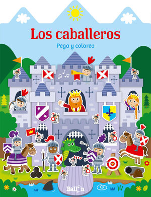 Portada del libro CASITAS - LOS CABALLEROS PEGA Y COLOREA - Compralo en ByAnaCeci.com