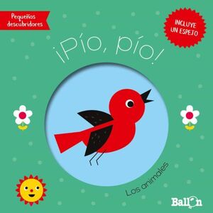 Portada del libro PEQUEÑOS DESCUBRIDORES :¡PÍO, PÍO! - LOS ANIMALES - Compralo en ByAnaCeci.com