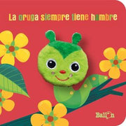 Portada del libro LA ORUGA SIEMPRE TIENE HAMBRE - Compralo en ByAnaCeci.com