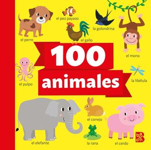 Portada del libro 100 ANIMALES - Compralo en ByAnaCeci.com