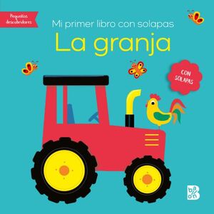 Portada del libro MI PRIMER LIBRO CON SOLAPAS-LA GRANJA - Compralo en ByAnaCeci.com