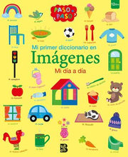 Portada del libro MI PRIMER DICCIONARIO EN IMÁGENES - MI DÍA A DÍA - Compralo en ByAnaCeci.com