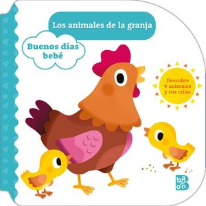 Portada del libro BUENOS DÍAS BEBÉ-LOS ANIMALES DE LA GRANJA - Compralo en ByAnaCeci.com