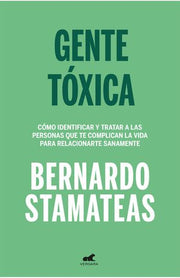 Portada del libro GENTE TOXICA (EDICIÓN ANIVERSARIO) - Compralo en ByAnaCeci.com