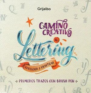 Portada del libro PRIMEROS TRAZOS EN BRUSH PEN - CAMINO CREATIVO AL LETTERING - Compralo en ByAnaCeci.com