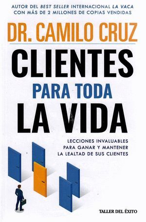 Portada del libro CLIENTES PARA TODA LA VIDA - Compralo en ByAnaCeci.com