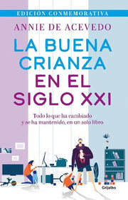 Portada del libro BUENA CRIANZA EN EL SIGLO XXI - Compralo en ByAnaCeci.com