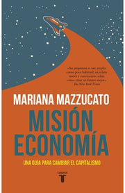 Portada del libro MISION ECONOMIA - Compralo en ByAnaCeci.com
