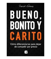 Portada del libro BUENO BONITO Y CARITO - Compralo en ByAnaCeci.com