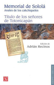 Portada del libro MEMORIAL DE SOLOLÁ. ANALES DE LOS CAKCHIQUELES - Compralo en ByAnaCeci.com