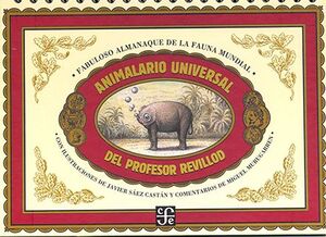 Portada del libro ANIMALARIO UNIVERSAL DEL PROFESOR REVILLOD - Compralo en ByAnaCeci.com