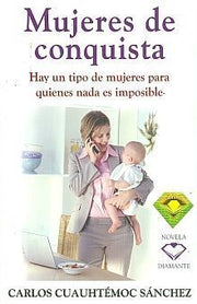 Portada del libro *MUJERES EN CONQUISTA - Compralo en ByAnaCeci.com