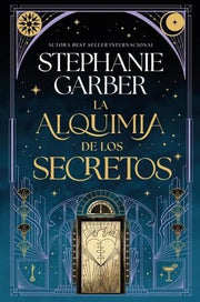 Portada del libro LA ALQUIMIA DE LOS SECRETOS - Compralo en ByAnaCeci.com