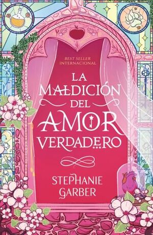 Portada del libro ÉRASE UNA VEZ UN CORAZÓN ROTO 3: LA MALDICIÓN DEL AMOR VERDADERO - Compralo en ByAnaCeci.com