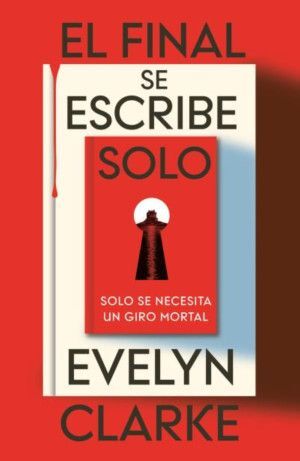 Portada del libro EL FINAL SE ESCRIBE SOLO - Compralo en ByAnaCeci.com