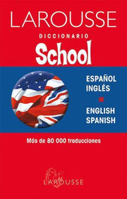 Portada del libro DICCIONARIO SCHOOL ESPAÑOL INGLES / ENGLISH SPANISH / 2 ED - Compralo en ByAnaCeci.com