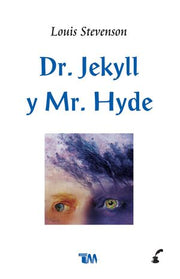 Portada del libro DR. JEKYLL Y MR. HYDE - Compralo en ByAnaCeci.com