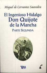 Portada del libro INGENIOSO HIDALGO DON QUIJOTE DE LA MANCHA, EL (TOMO 2) - Compralo en ByAnaCeci.com