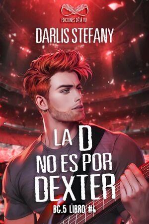 Portada del libro SAGA BG.5 N.4 D LA NO ES POR DEXTER - Compralo en ByAnaCeci.com
