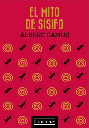Portada del libro EL MITO DE SISIFO (TAPA DURA) - Compralo en ByAnaCeci.com