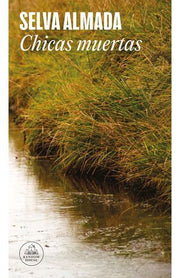Portada del libro CHICAS MUERTAS - Compralo en ByAnaCeci.com