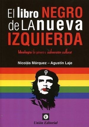 Portada del libro EL LIBRO NEGRO DE LA NUEVA IZQUIERDA - Compralo en ByAnaCeci.com