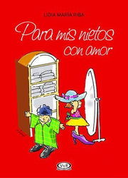 Portada del libro PARA MIS NIETOS CON AMOR - Compralo en ByAnaCeci.com