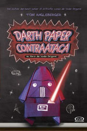 Portada del libro DARTH PAPER CONTRAATACA - Compralo en ByAnaCeci.com