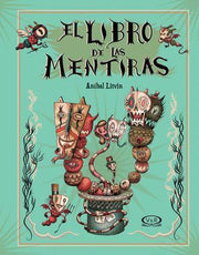 Portada del libro EL LIBRO DE LAS MENTIRAS / PD. - Compralo en ByAnaCeci.com