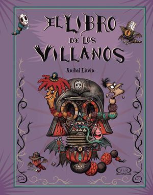 Portada del libro EL LIBRO DE LOS VILLANOS / PD. - Compralo en ByAnaCeci.com