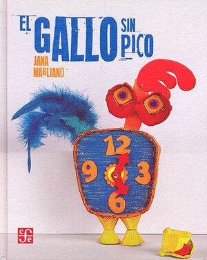 Portada del libro EL GALLO SIN PICO - Compralo en ByAnaCeci.com