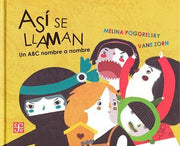 Portada del libro ASÍ SE LLAMAN. UN ABC NOMBRE A NOMBRE - Compralo en ByAnaCeci.com