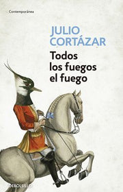 Portada del libro TODOS LOS FUEGOS EL FUEGO - Compralo en ByAnaCeci.com