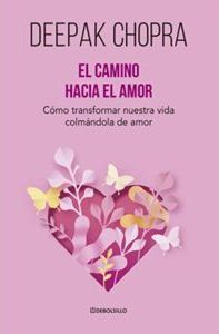 Portada del libro EL CAMINO HACIA EL AMOR - Compralo en ByAnaCeci.com