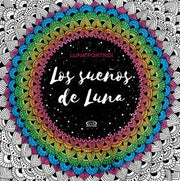 Portada del libro MANDALAS: SUEÑOS DE LUNA - Compralo en ByAnaCeci.com
