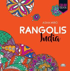 Portada del libro COLOR BLOCK. RANGOLIS INDIA - Compralo en ByAnaCeci.com