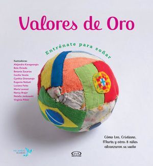 Portada del libro VALORES DE ORO. ENTRENATE PARA SOÑAR - Compralo en ByAnaCeci.com