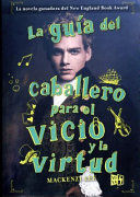Portada del libro GUIA DEL CABALLERO PARA EL VICIO Y LA VIRTUD - Compralo en ByAnaCeci.com